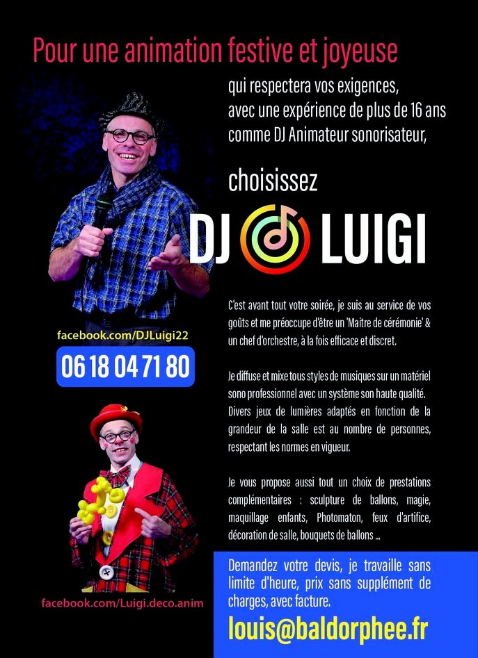 Demandez DJ Luigi pour animer vos soirées